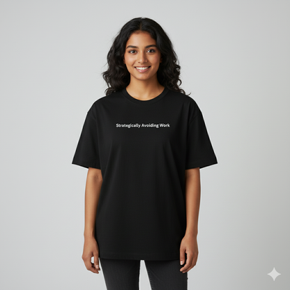 Strategically avoiding work oversized T shirt