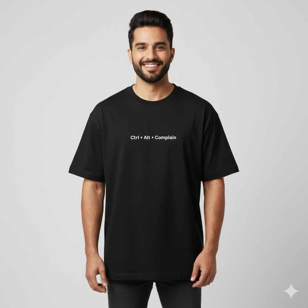 Ctrl+alt+complain oversized T shirt