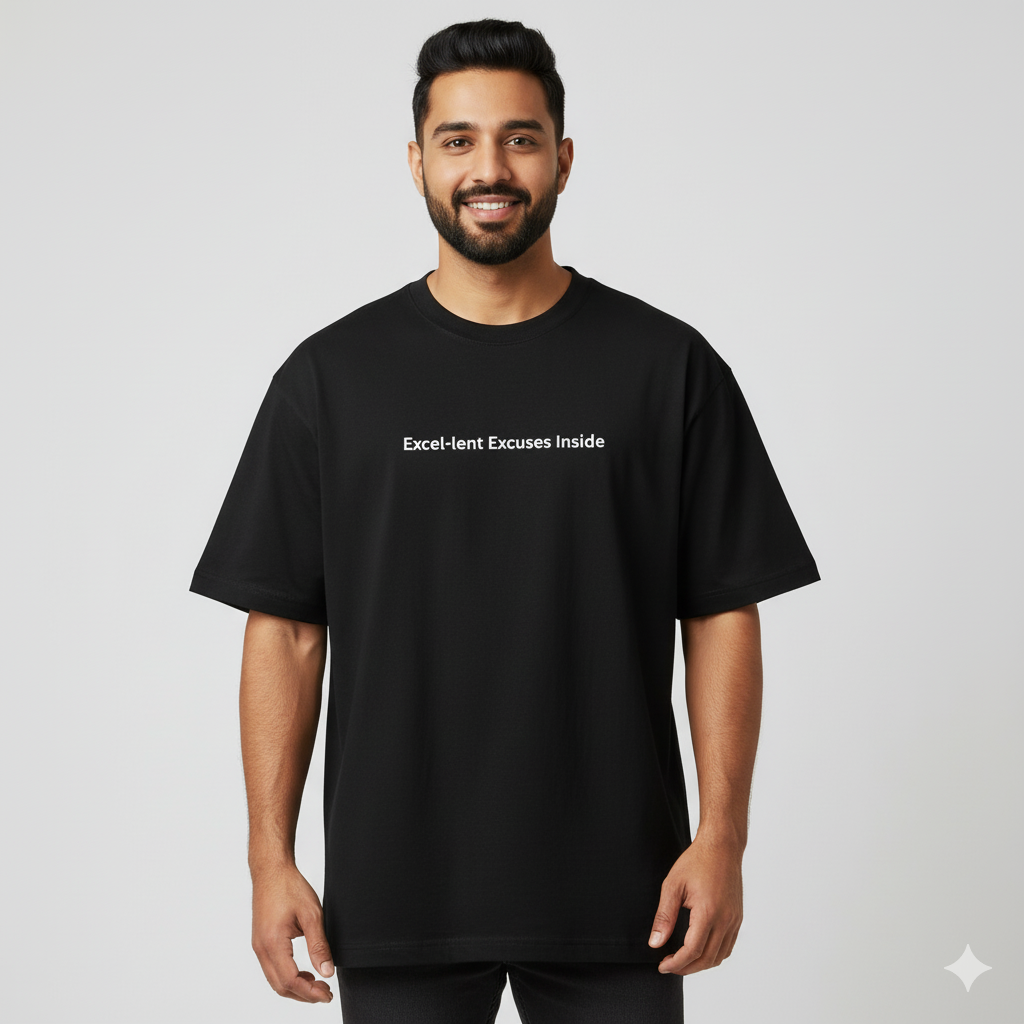 Excel-lent excuses inside oversized T shirt