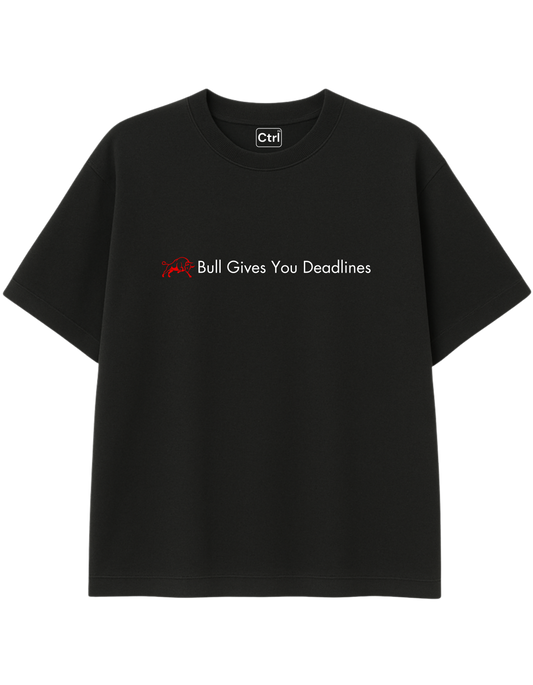 Bulls Gives You Deadlines